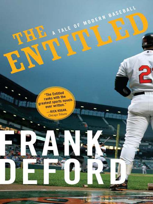 Title details for The Entitled by Frank Deford - Available